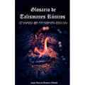 Glosario de Talismanes Runicos