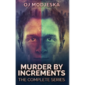 Murder By Increments: The Complete Series