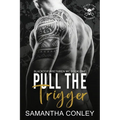 Pull the Trigger: Blacktop Brethren MC