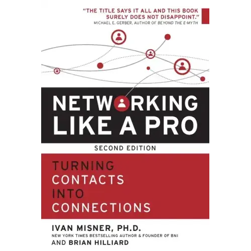 Networking Like a Pro: Turning Contacts into Connections