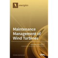 Maintenance Management of Wind Turbines