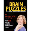 Brain Puzzles For Alzheimer's, Parkinson's & Stroke Patients: Improve Memory, Reading, Logic, Math, Writing & Fine Motor Skills