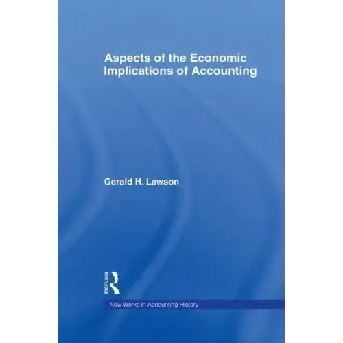 Aspects of the Economic Implications of Accounting