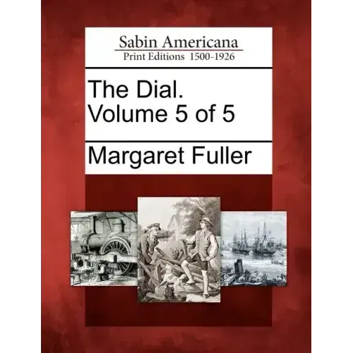 The Dial. Volume 5 of 5