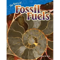 The Story of Fossil Fuels