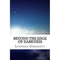 Beyond the Edge of Darkness