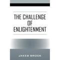 The Challenge of Enlightenment