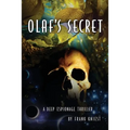 Olaf's Secret: A Deep Espionage Thriller