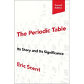 The Periodic Table: Its Story and Its Significance