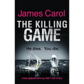 The Killing Game: A tense, gripping thriller you DON'T want to miss