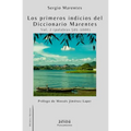Los primeros indicios del Diccionario Marentes (Vol. 2 Palabras 501-1000)
