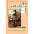 Keep Your Head to the Sky: Interpreting African American Home Ground