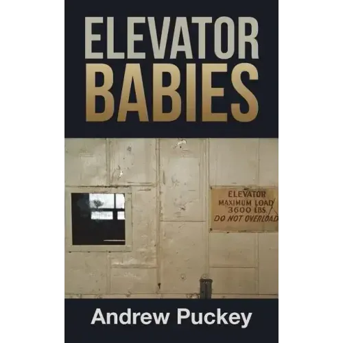 Elevator Babies