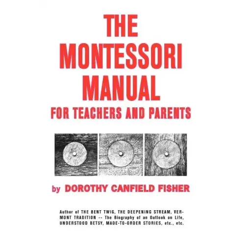 The Montessori Manual for Teachers and Parents