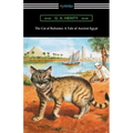 The Cat of Bubastes: A Tale of Ancient Egypt (Illustrated by John Reinhard Weguelin)