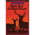 Hinds Feet On High Places (Illustrated Edition)
