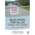 Education for All in Times of Crisis: Lessons from Covid-19