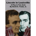 Lincoln In Louisville