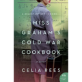 Miss Graham's Cold War Cookbook