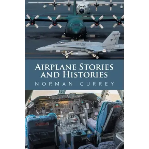 Airplane Stories and Histories