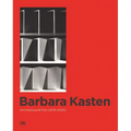 Barbara Kasten: Architecture & Film (2015-2020)
