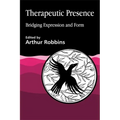 Therapeutic Presence: Bridging Expression and Form