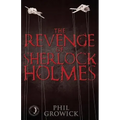 The Revenge of Sherlock Holmes