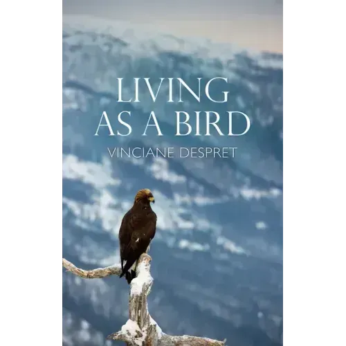 Living as a Bird