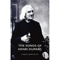The Songs of Henri Duparc