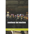 Emotional Slot Machine