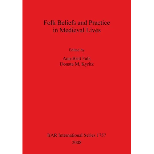Folk Beliefs and Practice in Medieval Lives Bar Is1757