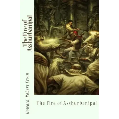 The Fire of Asshurbanipal