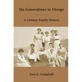 Six Generations in Otsego