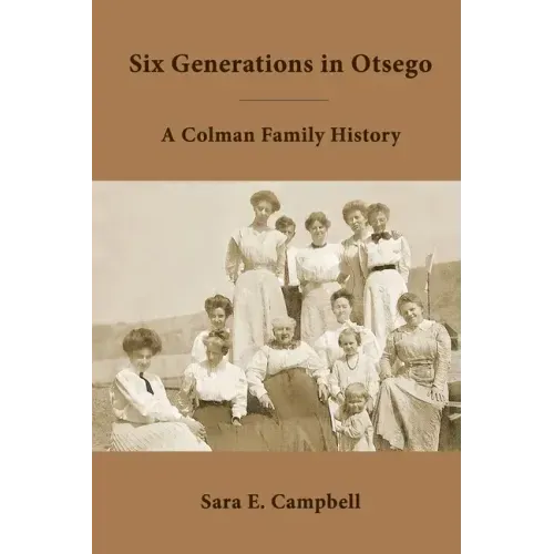 Six Generations in Otsego