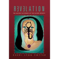 Revelation: The Ancient Mysteries of the Sacred Secrets