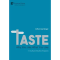Taste: A Cultural Studies Analysis