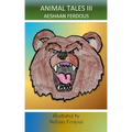 Animal Tales III