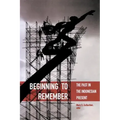 Beginning to Remember: The Past in the Indonesian Present