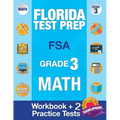 Florida Test Prep FSA Grade 3: Math Workbook & 2 FSA Practice Tests: 3rd Grade Math Workbooks Florida, FSA Practice Test Book Grade 3, FSA Test Grade