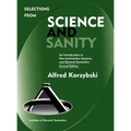 Selections from Science and Sanity, Second Edition