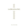 La Belleza de la Cruz - Estudio Bíblico: Contempla La Gloriosa Obra de Cristo