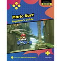 Mario Kart: Beginner's Guide