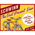 Schwinn: The Best Present Ever