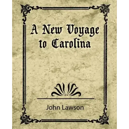 A New Voyage to Carolina