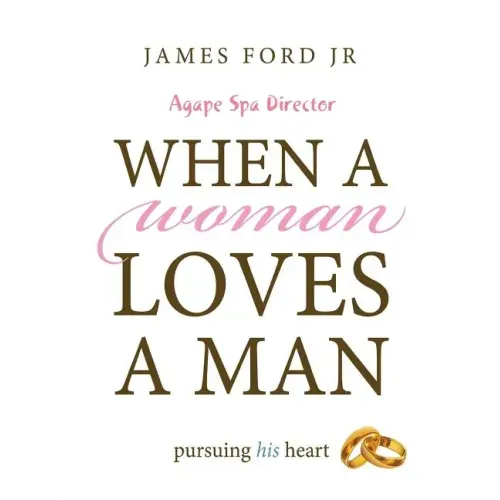 when a woman loves a man - agape spa director