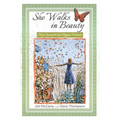 She Walks In Beauty: My Quest For The Bigger Picture