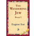 The Wandering Jew, Book I