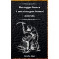 The Nugget Finders: A Tale of the Gold Fields of Australia