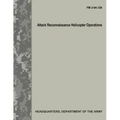 Attack Reconnaissance Helicopter Operations (FM 3-04.126)