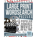 Large Print Wordsearches Puzzles Popular Romance Movies of All Time v.2: Giant Print Word Searches for Adults & Seniors